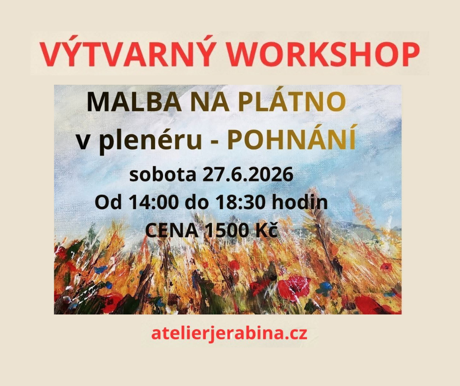 Workshop malování akrylem v přírodě - Ateliér Jeřabina